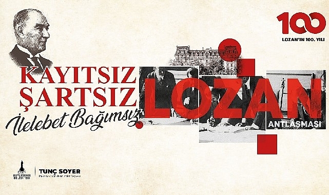 İzmir Lozan Antlaşması'nın 100. yılını kutluyor